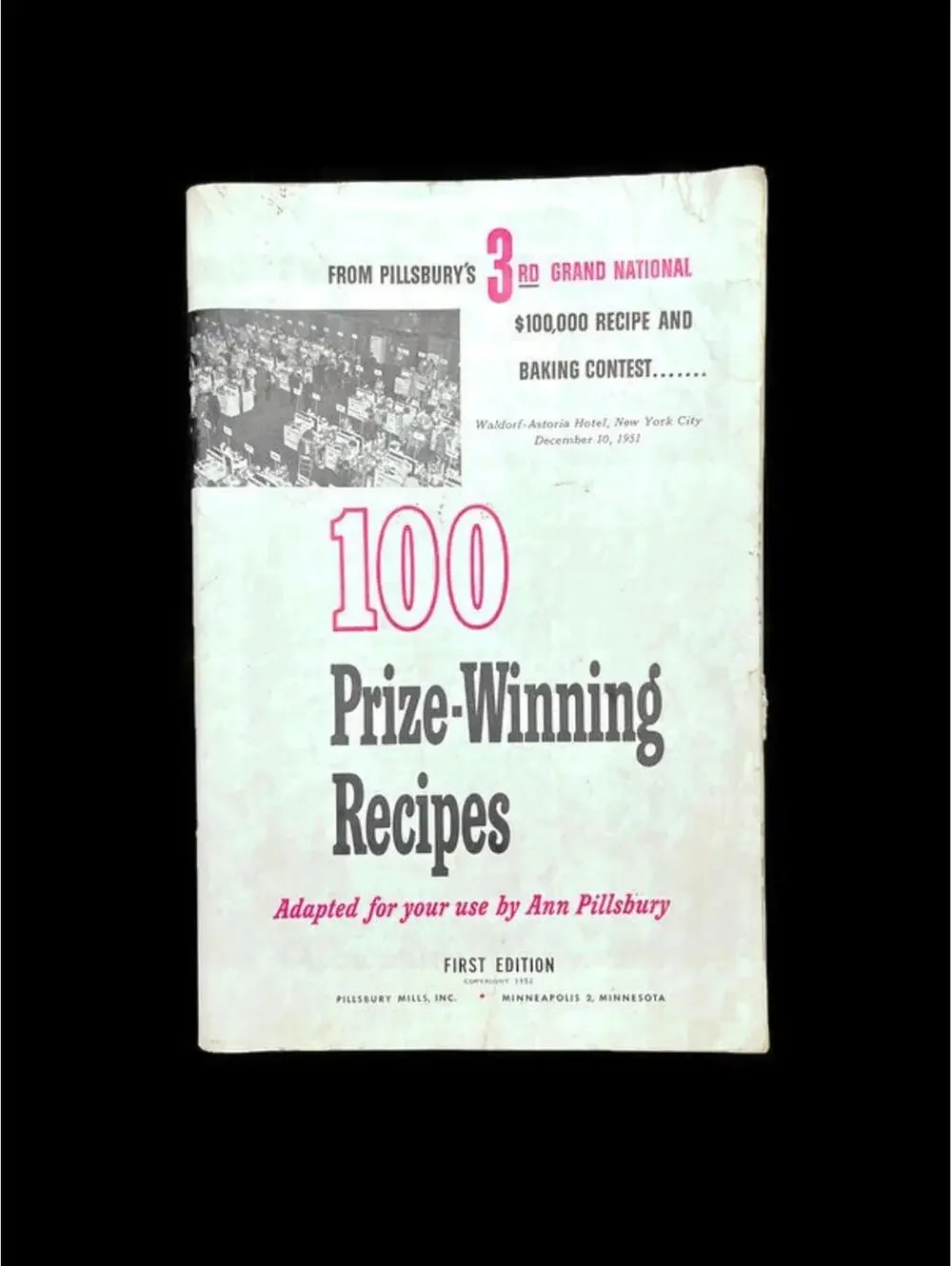 Vintage 1952 Pillsbury Cookbook: 3rd Grand National, 100 Prize Recipes